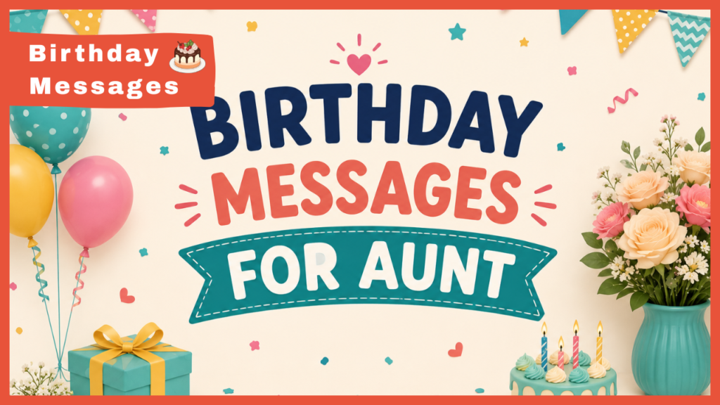 Birthday Messages for Aunt