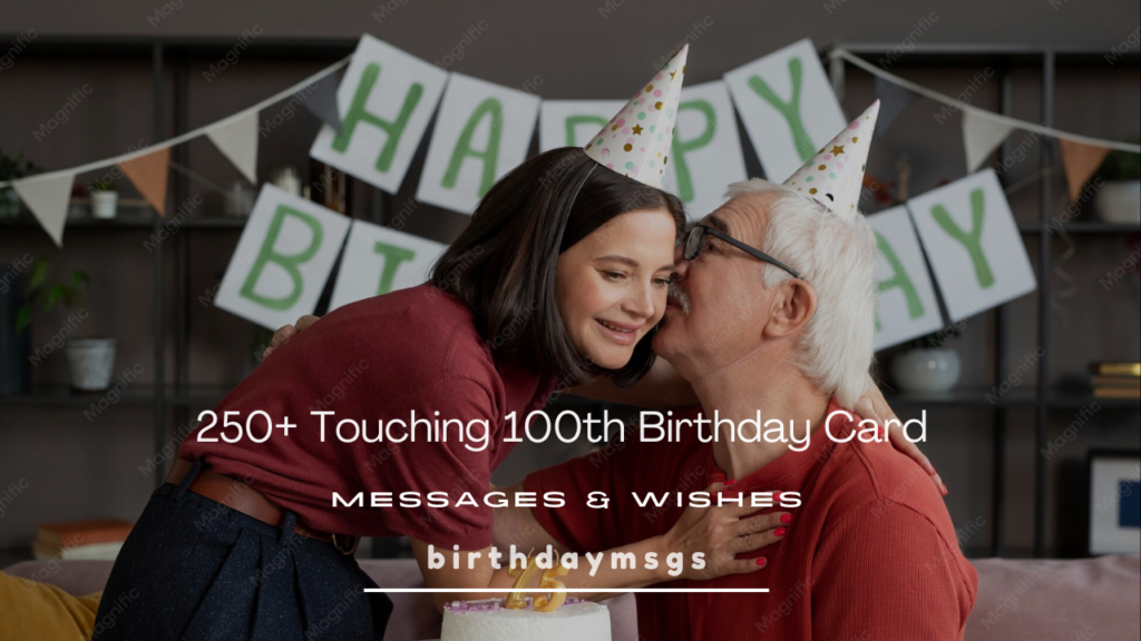 What to Write in a 100th Birthday Card: Touching Words for a Rare Milestone
