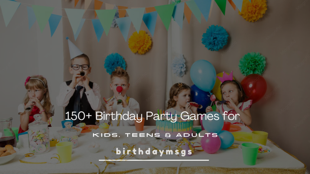Birthday Party Games