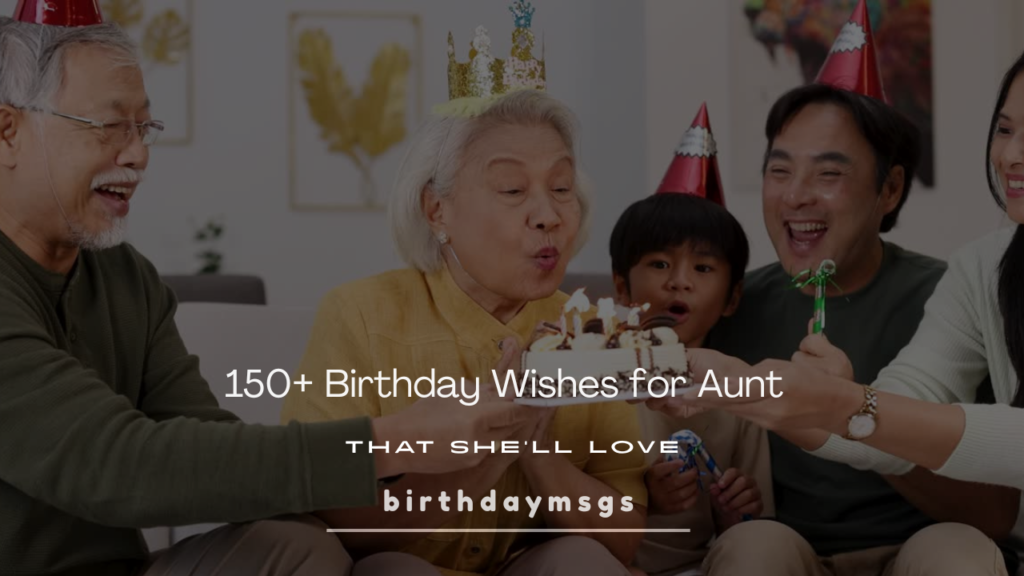 Birthday Wishes for Aunt