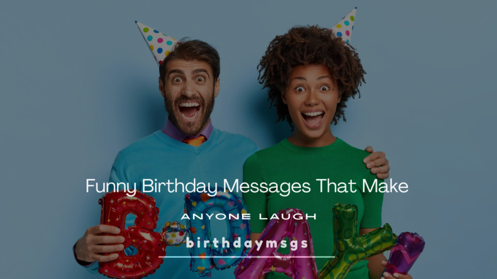 Funny Birthday Messages