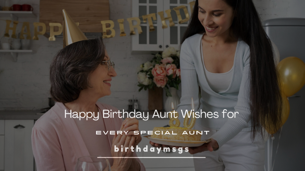 Happy Birthday Aunt Wishes